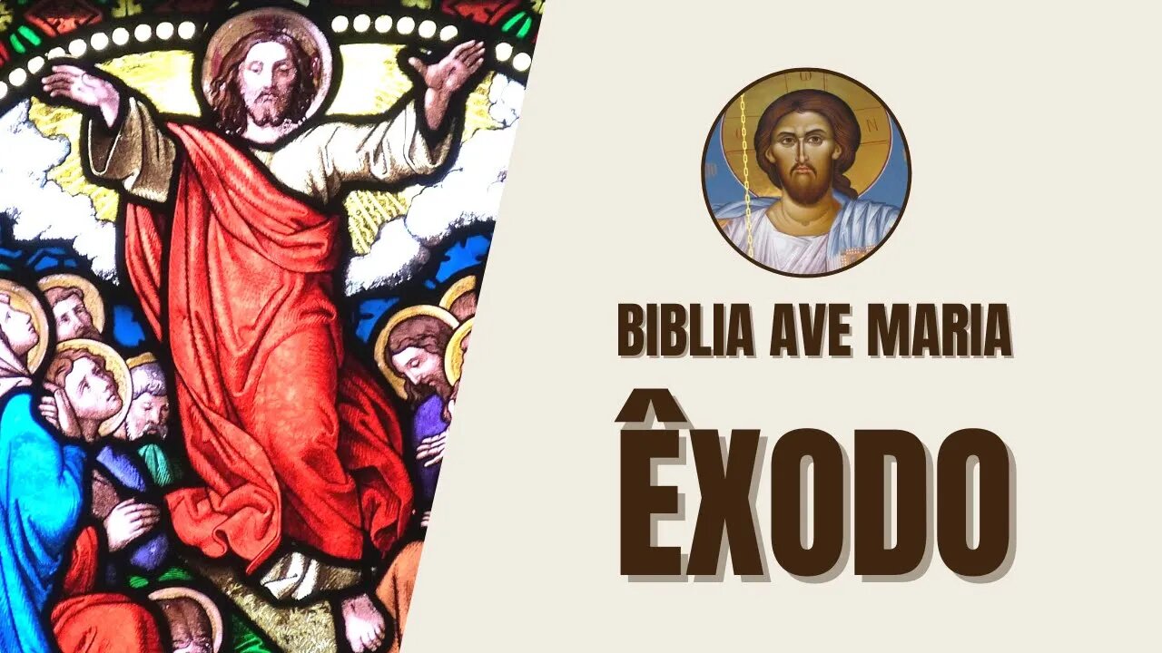 Êxodo - Bíblia Ave Maria