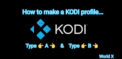 How to create a User Profile in Kodi 18.9