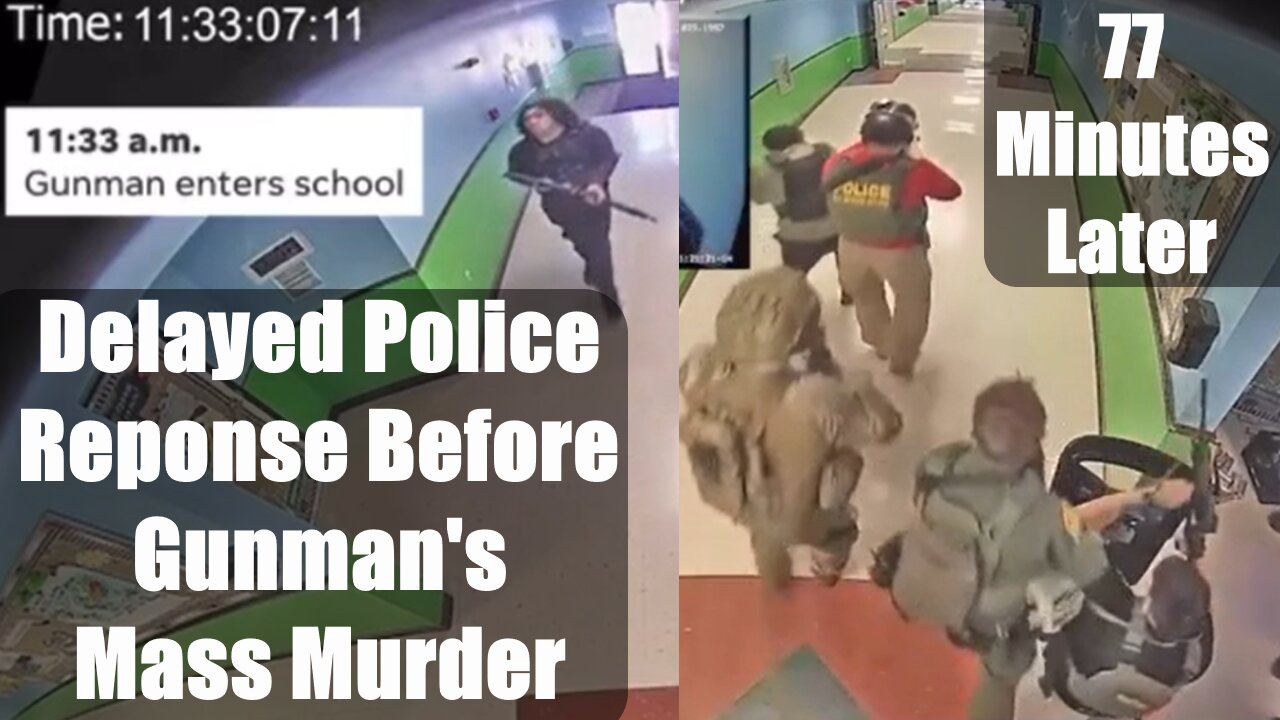 CHILLING NEW UVALDE VIDEO Shows Delayed Police Reponse Before Gunman's Mass Murder