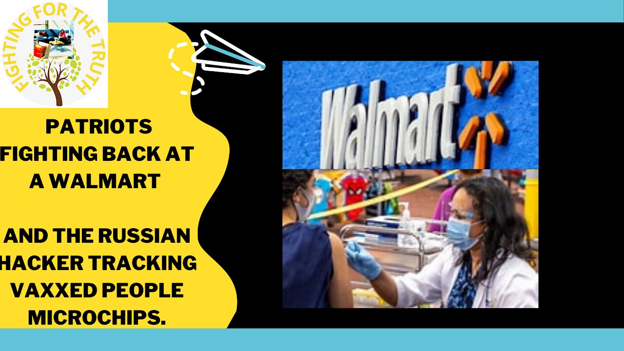 PATRIOTS FIGHTING AT THE WALMART STORE! STOP THE VACCINES OR YOU WILL BE HANG UP AND/OR EXECUTED