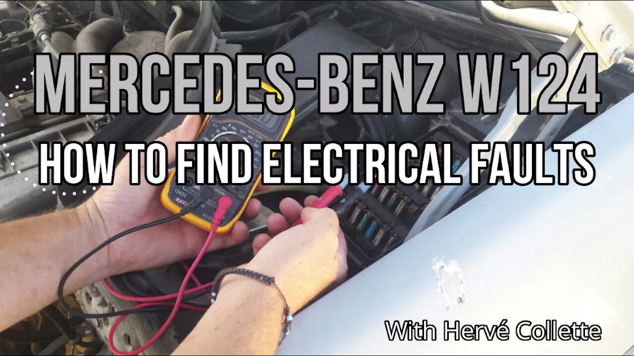 Mercedes W124 - How to diagnose / find electrical faults tutorial DIY