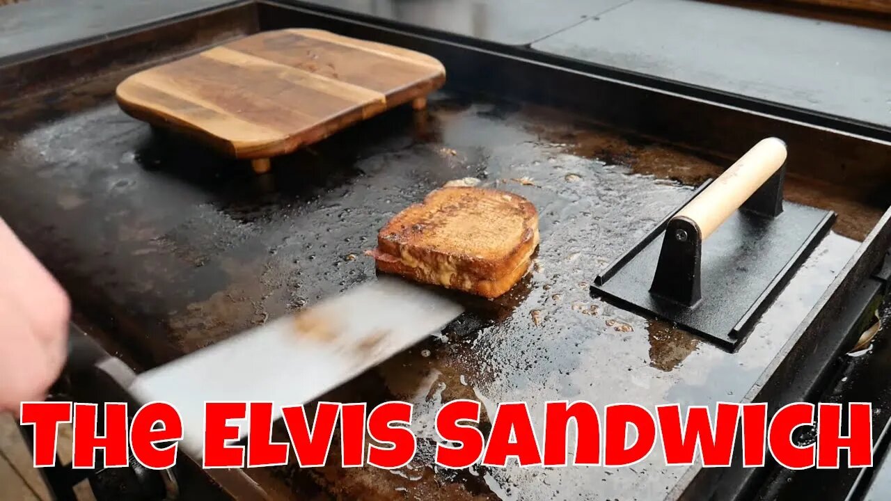 The Elvis Sandwich - Blackstone Griddle Recipe