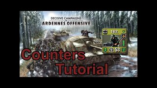 Decisive Campaigns: Ardennes Offensive Tutorial 01 Counters