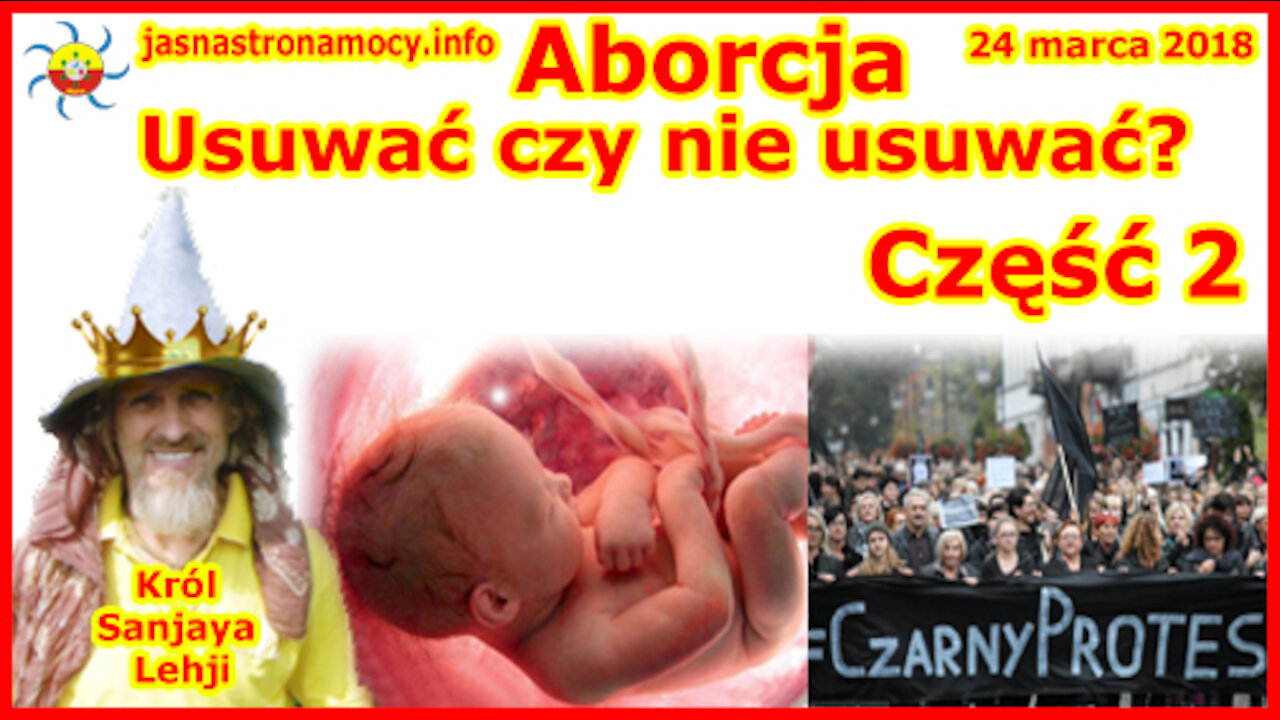 Aborcja – Usuwać czy nie usuwać – Część 2