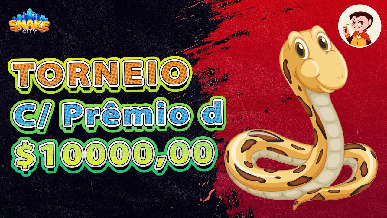 SnakeCity: Torneio com Prêmio De $10000,00 !!