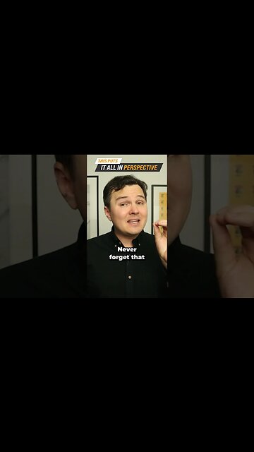 This Puts It All In Perspective