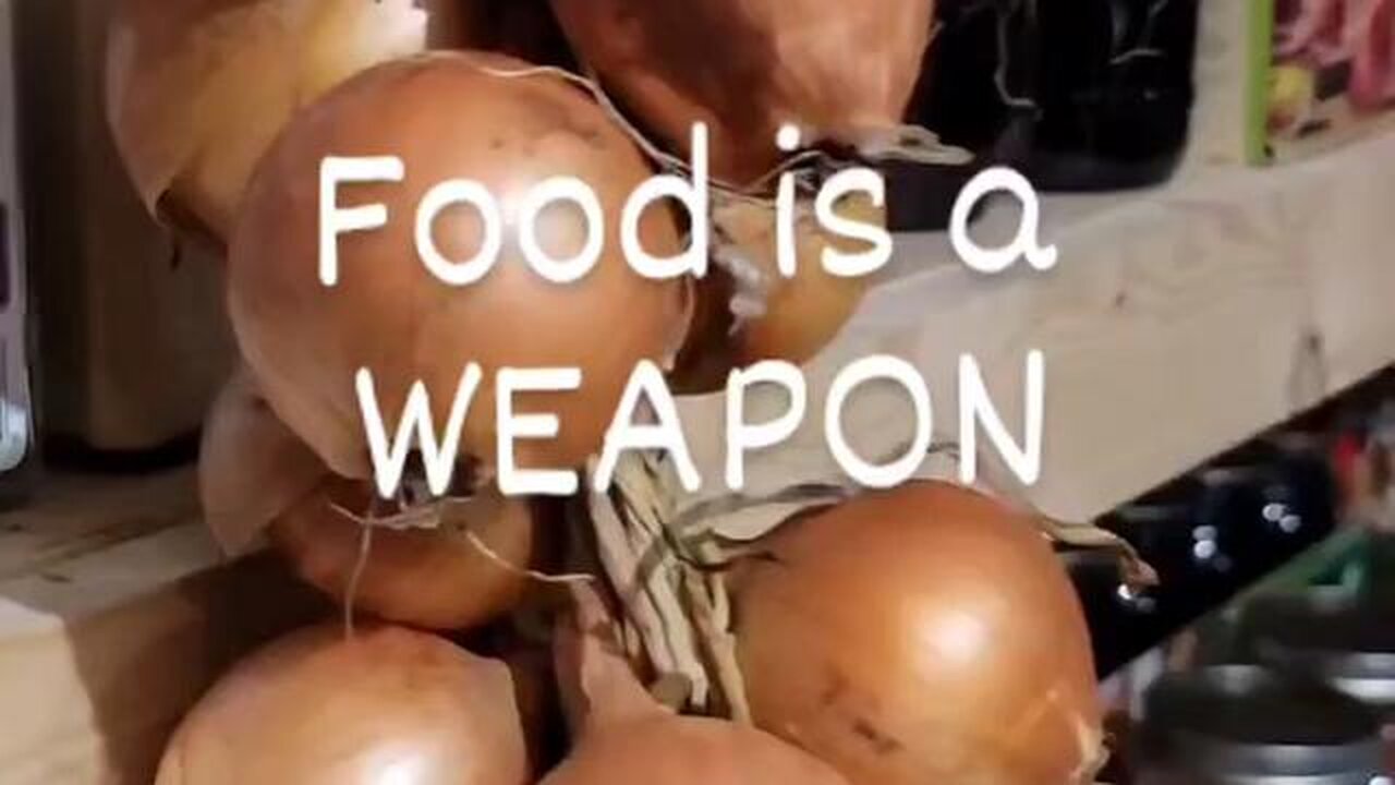 Food, The most powerful weapon in the world