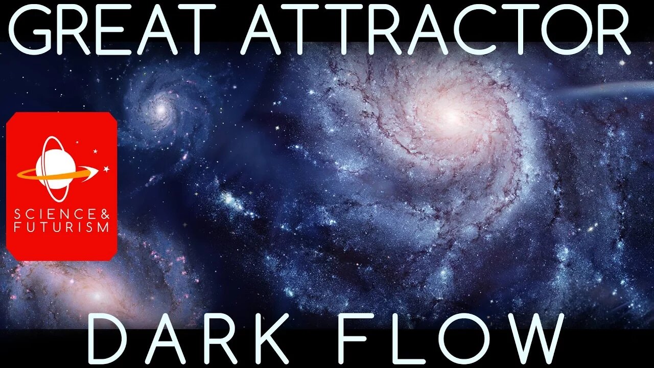 Dark Flow & The Great Attractor