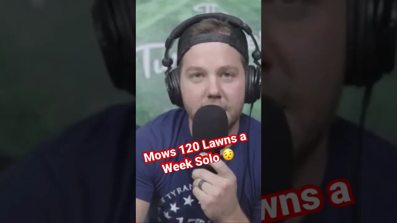 Guy Mows 120 Lawns a Week Solo