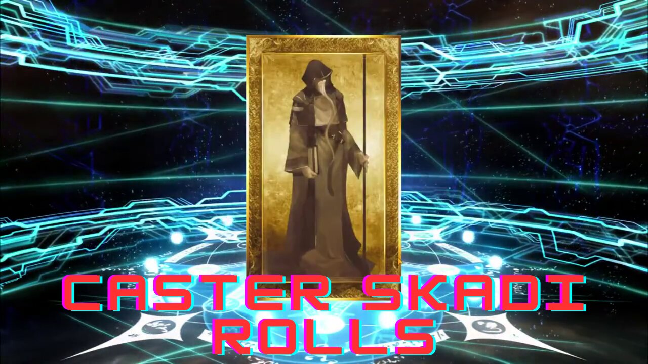 Fate Grand Order Skadi Rolls!