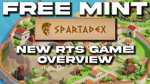 Free MINT! Sparta Dex new RTS like Age Of Empires