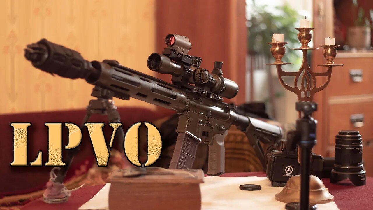 LPVO optics good or bad? My take on it.