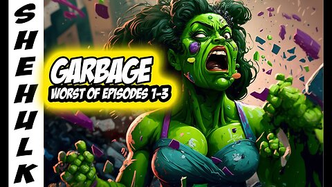 The Worst of She Hulk Episodes 1 to 3 Compilation. LIMITED TIME RUN