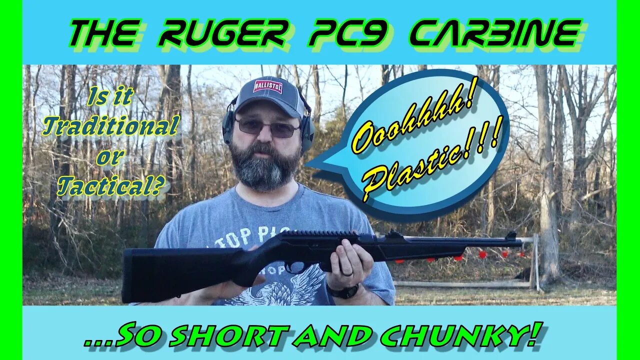 Ruger PC9 Carbine: A Little Bit Tactical...A Little Bit Traditional