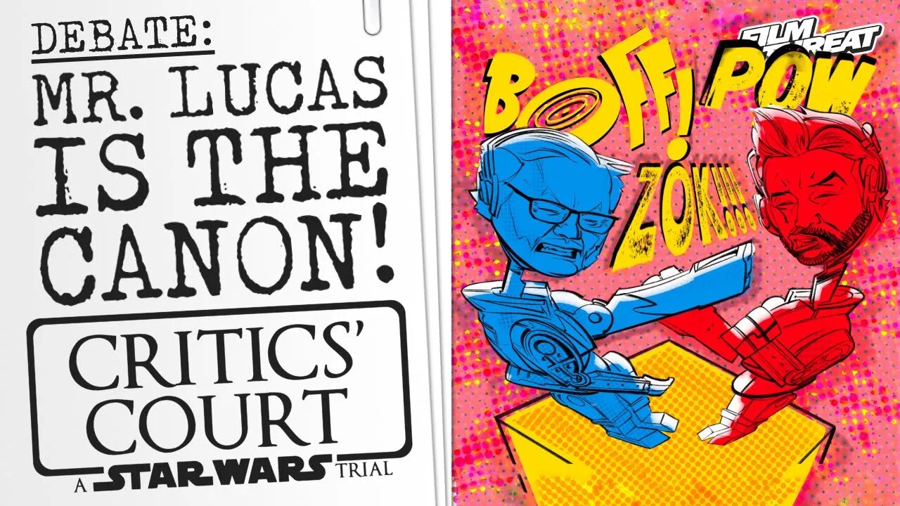 STAR WARS TRIAL DEBATE: FRAUDULENT MISUSE OF CANON | Film Threat Critics' Court