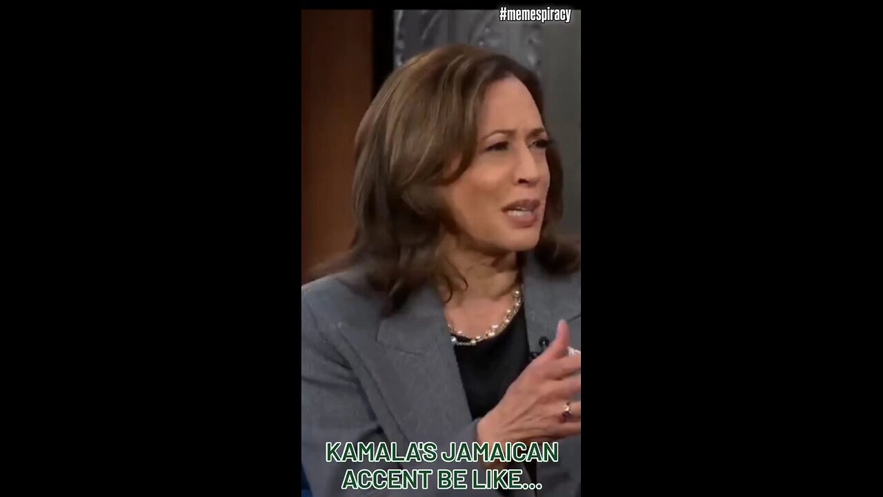 Kamala's accent be like...