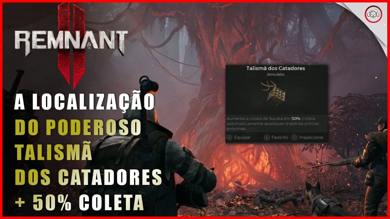 Remnant 2, Como conseguir o Poderoso talismã dos Catadores que aumenta a coleta em 50% | Super-Dica