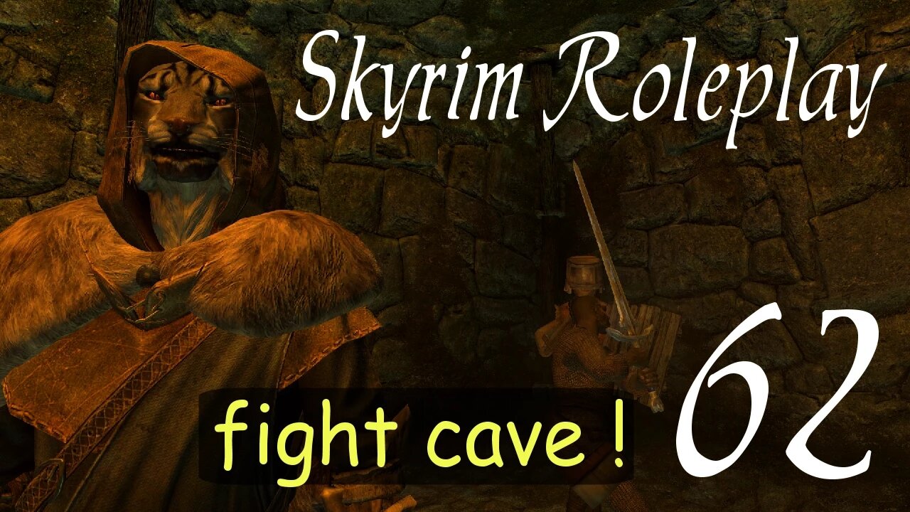 Skyrim part 62 - Fight Cave - Lionmane [Helgen Reborn]