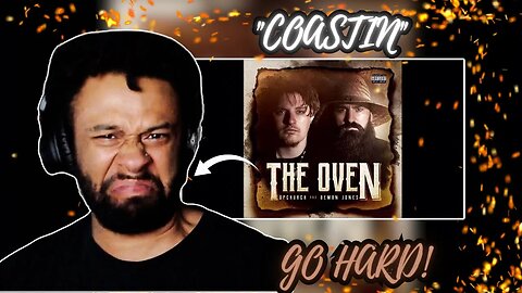 FIRE DUO! | FIRST TIME Upchurch & Demun Jones "Coastin" REACTION (The Oven Album)