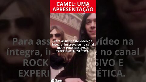 CAMEL: UMA APRESENTAÇÃO