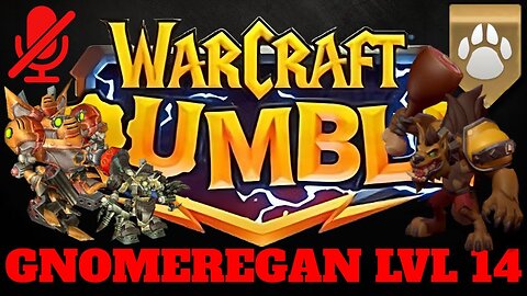 WarCraft Rumble - Gnomeregan LvL 14 - Hogger