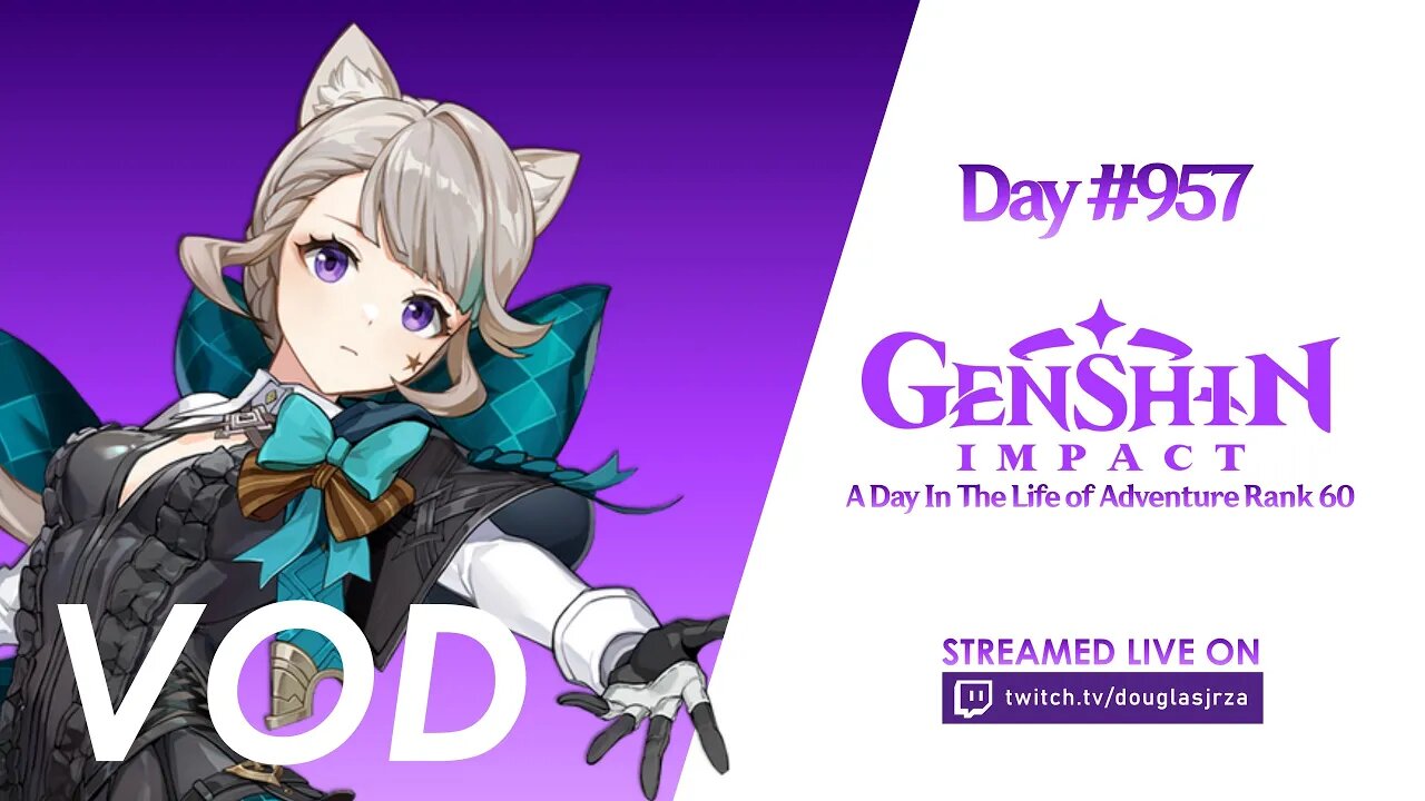 Lynette Farming | Day in the Life of AR 60 | Day 957 | Genshin Impact with Douglas Jr