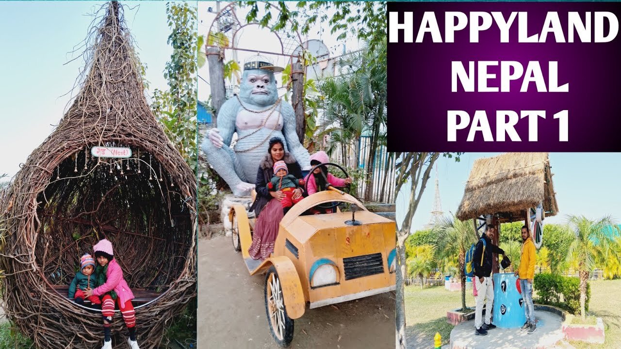 HAPPYLAND NEPAL PART 1 | WE ARE ENJOY LOTS OF FUN at NEPAL VISIT | FAMILY VLOG #vlog