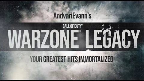 AndvariEvann's Warzone Legacy