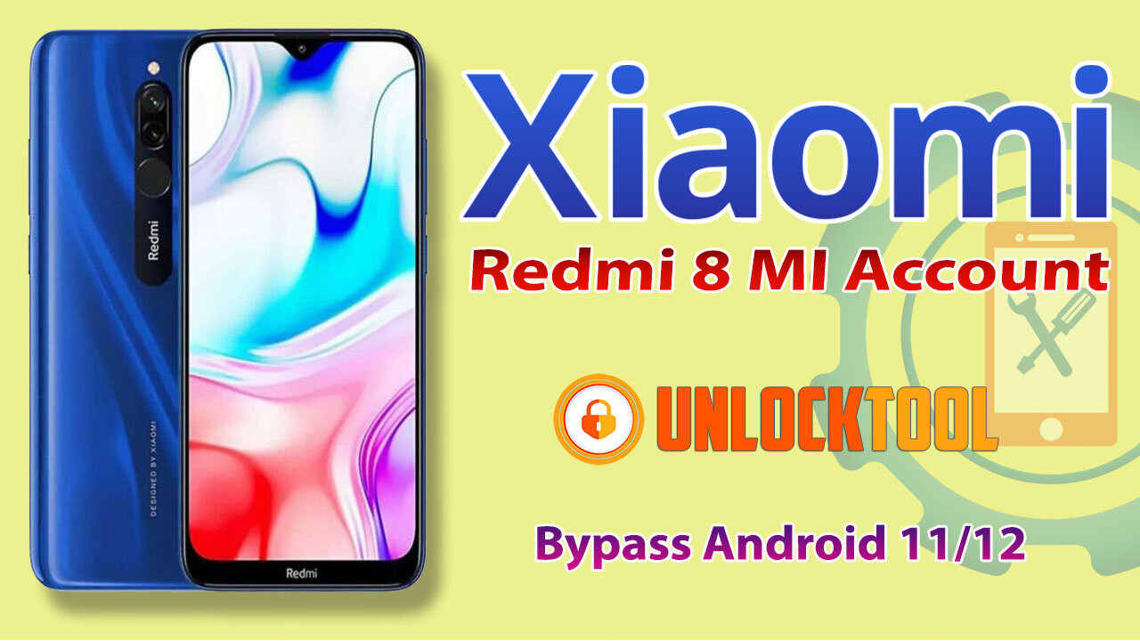 Xiaomi Redmi 8 Mi account Remove permanently By Unlock Tool 2023 | Mi Account No Auto Relock 100%