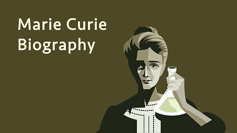 Marie Curie Biography