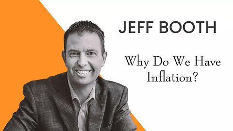 Jeff Booth: "Why Do We Have Inflation?" 🖨️💸💸💸💸💸💸💸