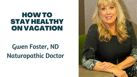 How To Stay Healthy On Vacation