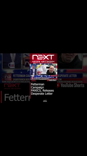 Fetterman Campaign PANICS, Releases Desperate Letter #shorts