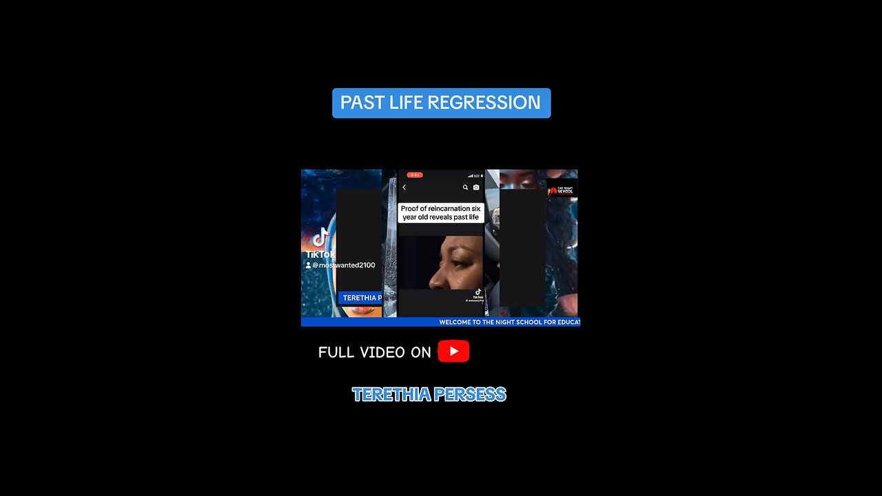 PAST LIFE REGRESSION