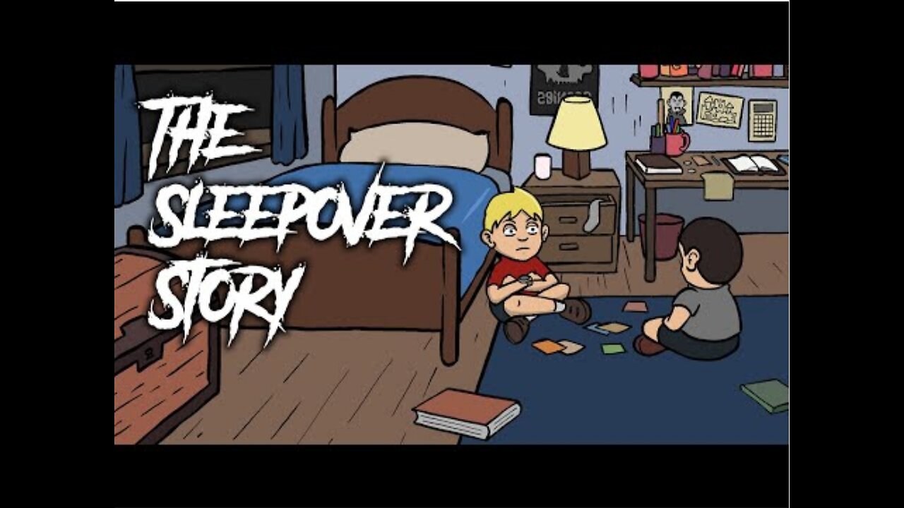 31 | The Sleepover Story - Animated Scary Story.