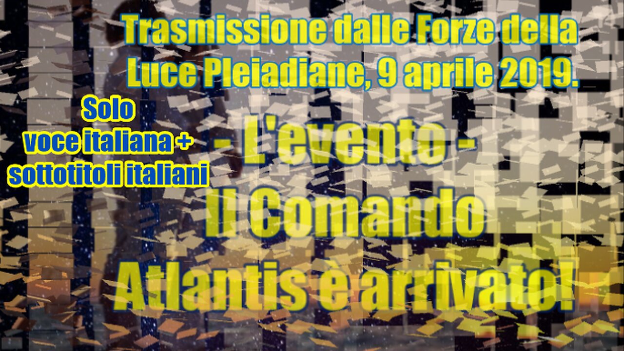 L'evento Il Comando Atlantis è arrivato