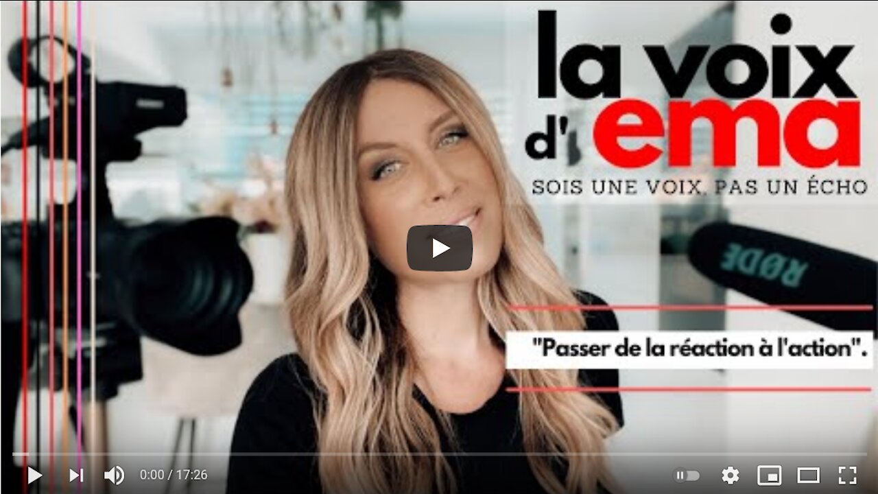 La Voix d'Ema - Passer de la réaction à l'action