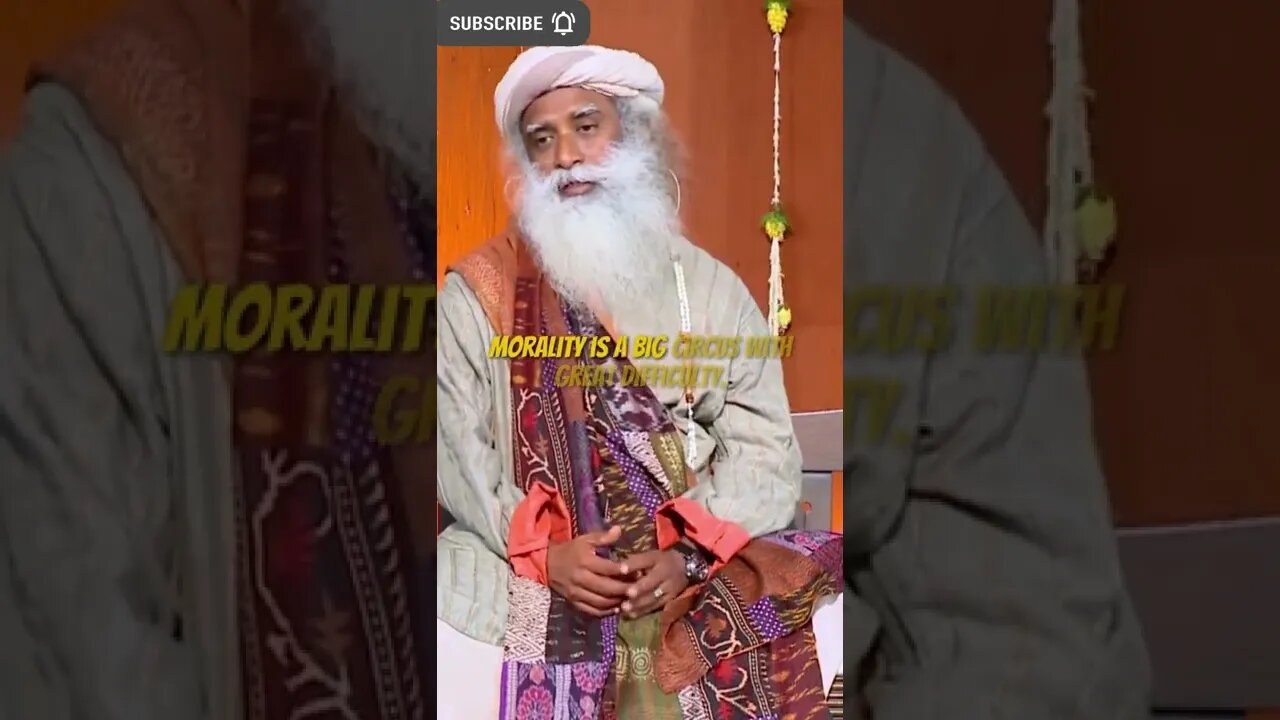 No one wants you with your Morals - Sadhguru