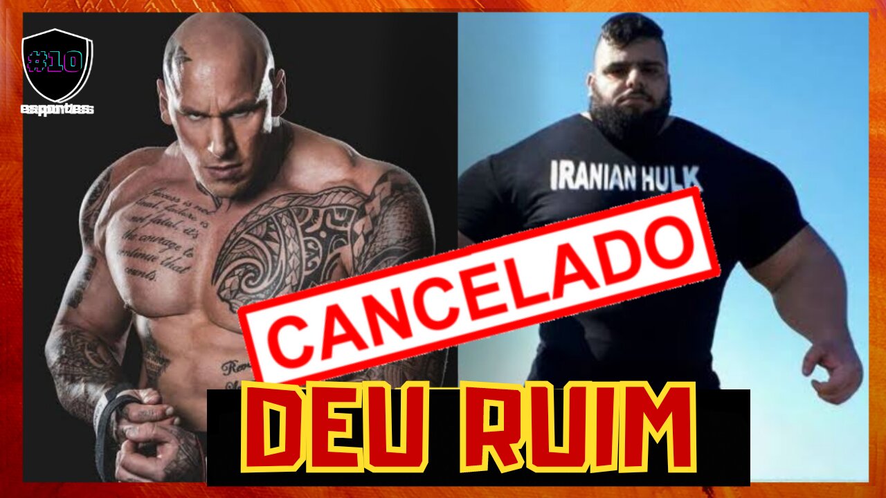 MARTYN FORD VS HULK IRANIANO LUTA CANCELADA