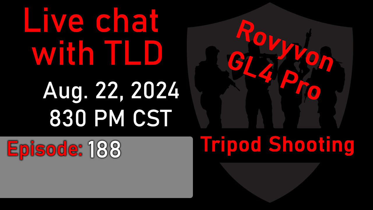 Live with TLD E188: Rovyvon GL4 Pro and Tripod Shooting