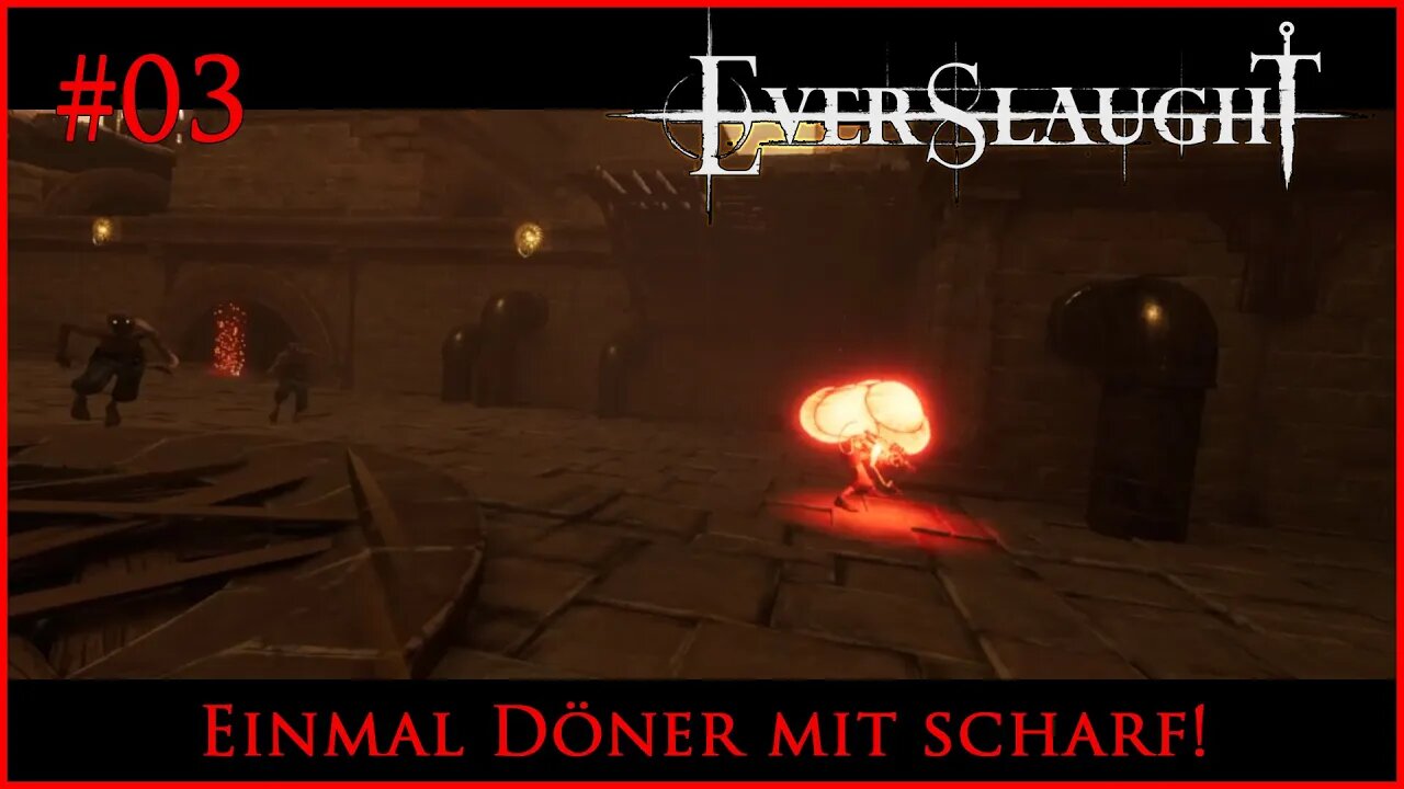 Einmal Döner mit scharf! - Fast wie Diablo in VR!! | Everslaught VR | #03