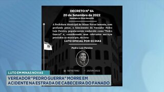 Luto em Minas Novas: Sepultado corpo do Vereador Pedro Guerra que morreu em Acidente de Moto.