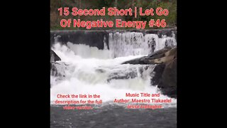 15 Second Short Of Let Go Of Negative Energy | #meditation #shorts #shortsvideo #waterfall #46