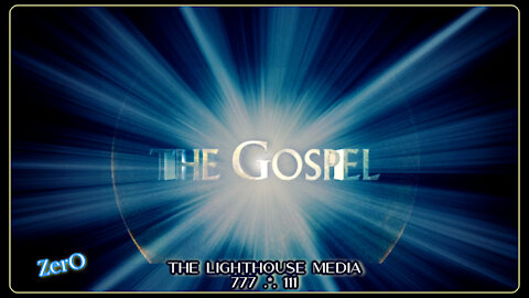 *¨*• The Gospel •*¨*