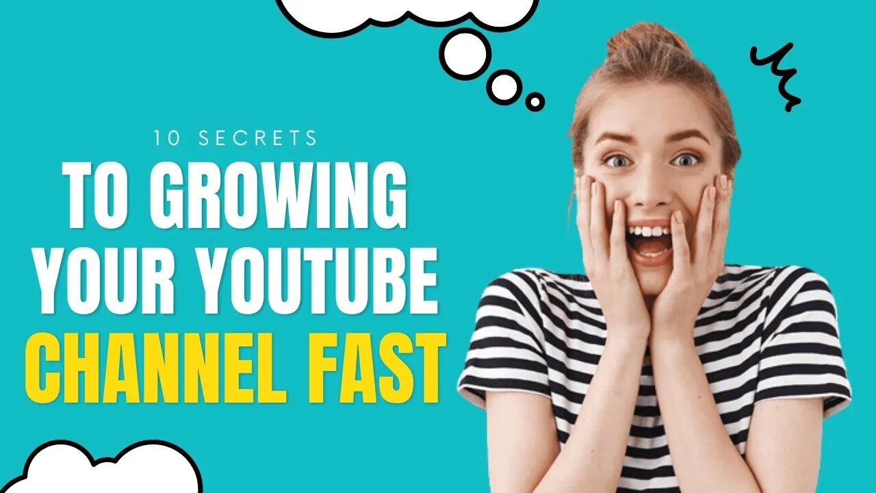 #19 - 10 Secrets to Growing Your YouTube Channel Fast