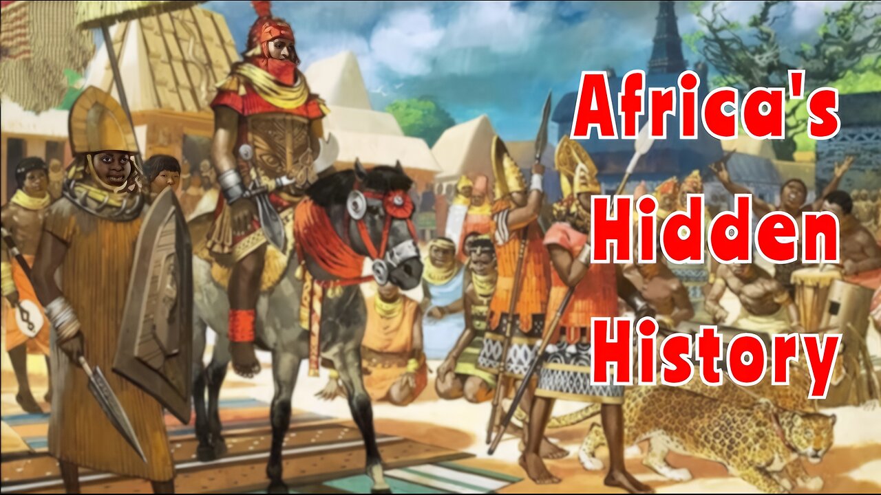 Africa's Greatest Kingdoms and Empires in history you won't believe existed