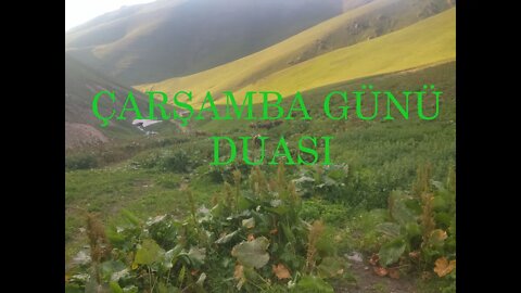 ÇARŞAMBA GÜNÜ DUASI