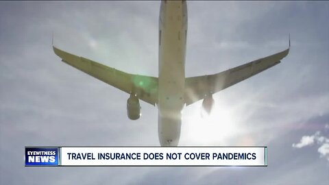 Travel insurance does not cover a pandemic