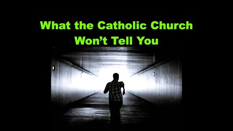 How to ESCAPE Roman Catholicism- Before it's too late!