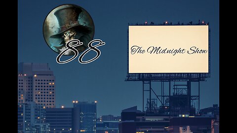 The Midnight Show Episode 88